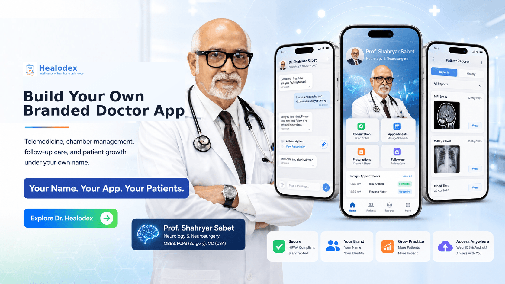 Dr. Healodex — branded doctor app shown on iPhone with chamber dashboard, telemedicine chat, doctor profile, and patient reports